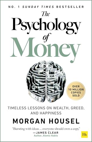 The Psychology of Money by Morgan Housel