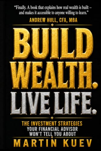 Build Wealth. Live Life. — book cover
