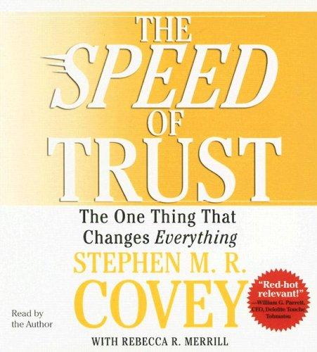 The Speed of Trust